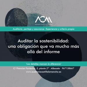 Auditar la sostenibilidad: una obligación que va mucho más allá del informe