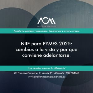 NIIF para PYMES 2025: cambios a la vista y por qué conviene adelantarse.